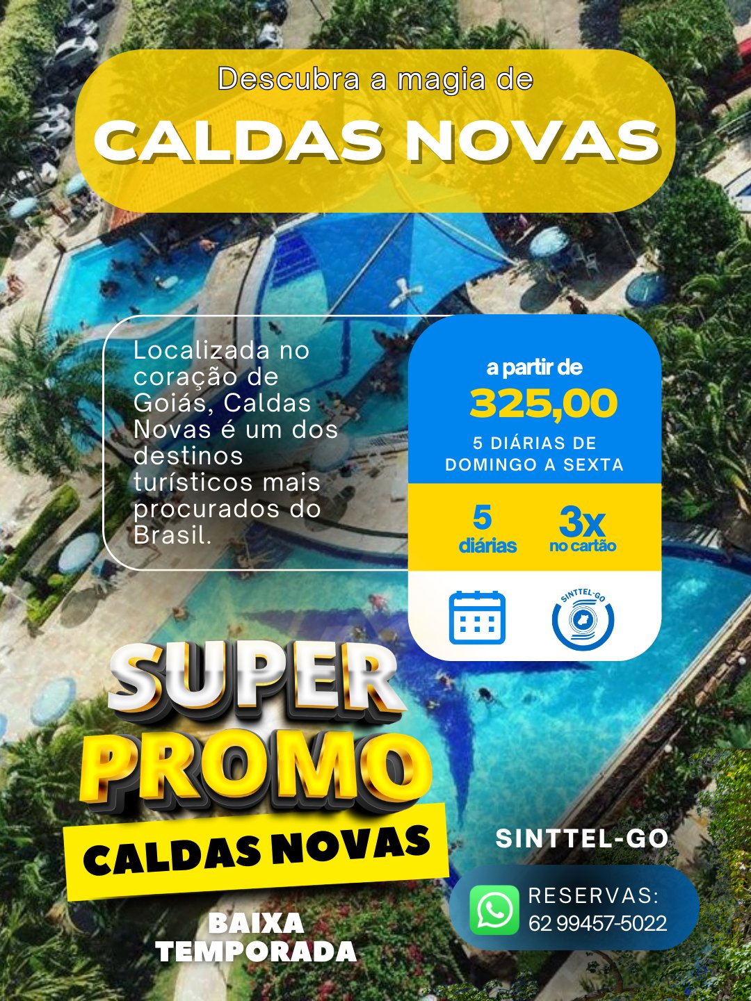 Super Promoção Caldas Novas